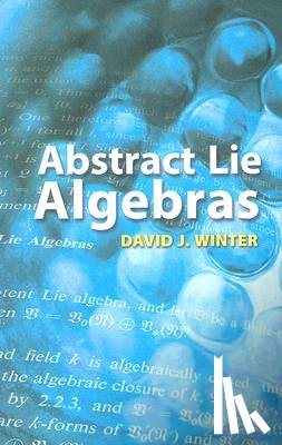 David J. Winter - Abstract Lie Algebras