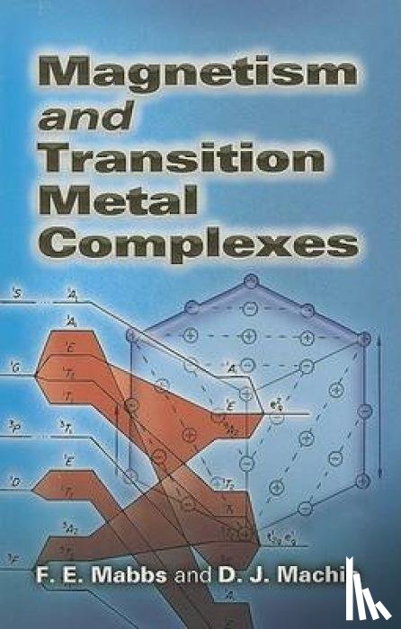 Mabbs, F E, Machin, D J - Magnetism and Transition Metal Complexes