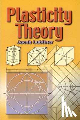 Lubliner, Jacob - Plasticity Theory