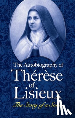 Therese - The Autobiography of Therese of Lisieux