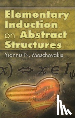 Moschovakis, Yiannis N - Elementary Induction on Abstract Structures