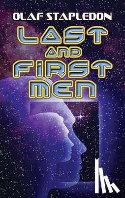 Stapledon, Olaf - Last and First Men