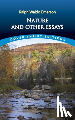 Emerson, Ralph Waldo - Nature and Other Essays