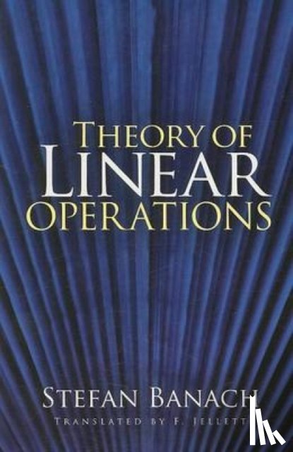 Banach, Stefan - Theory of Linear Operations