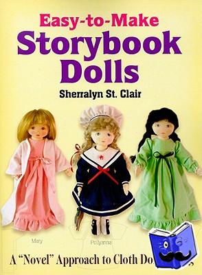 Clair, Sherralyn St. - Easy-To-Make Storybook Dolls