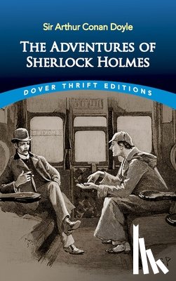 Conan Doyle, Sir Arthur - The Adventures of Sherlock Holmes