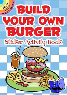 Shaw-Russell, Susan - Build Your Own Burger Sticker Activity Book