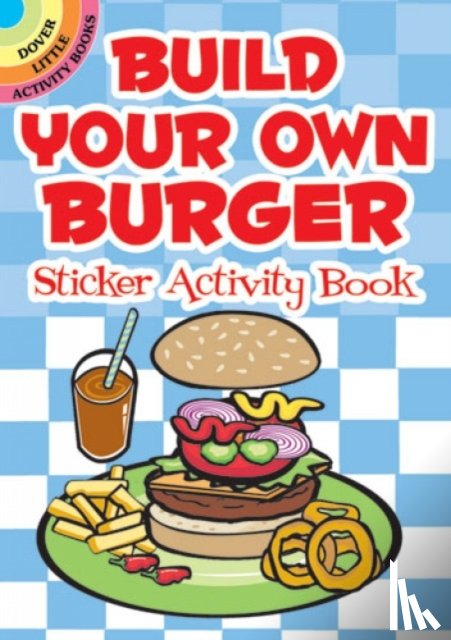 Shaw-Russell, Susan - Build Your Own Burger Sticker Activity Book