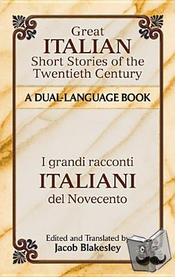 Blakesley, Blakesley - Great Italian Short Stories of the Twentieth Century
