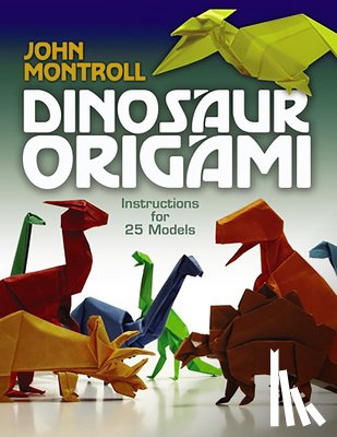 Montroll, John - Dinosaur Origami