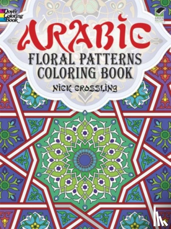 Crossling, Nick - Arabic Floral Patterns Coloring Book
