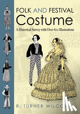 Wilcox, R.Turner - Folk and Festival Costume