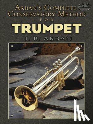 Arban, Jb - Complete Conservatory Method For Trumpet