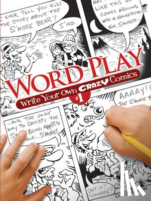 Whelon, Chuck, Plummer, Steve - Word Play! Write Your Own Crazy Comics: No. 1