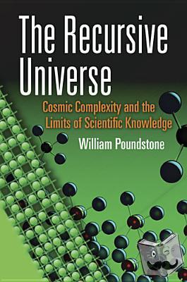 Poundstone, William - The Recursive Universe