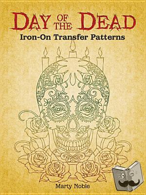 Noble, Marty - Day of the Dead Iron-on Transfer Patterns