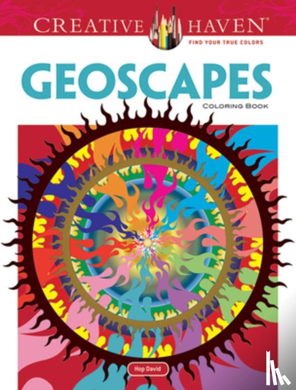 HOP, David - Creative Haven Geoscapes Coloring Book