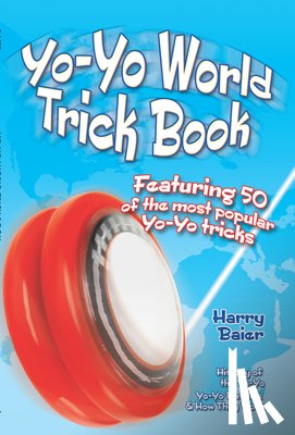 Baier, Harry - Yo-Yo World Trick Book