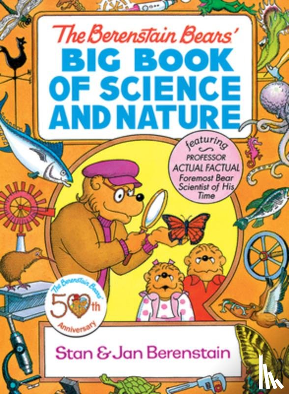 Berenstain, Berenstain - Berenstain Bears' Big Book of Science and Nature