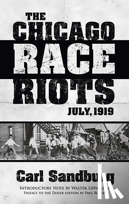Sandburg, Sandburg - Chicago Race Riots: July, 1919