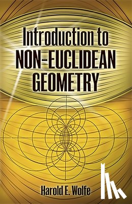 Wolfe, Wolfe - Introduction to Non-Euclidean Geometry