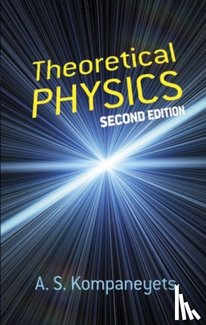 Kompaneyets, A S - Kompaneyets, A: Theoretical Physics