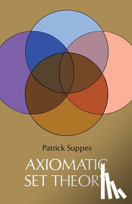 Suppes, Patrick - Axiomatic Set Theory