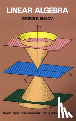 Shilov, Georgi E. - Linear Algebra