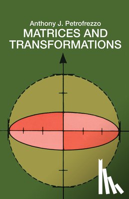 Pettofrezzo, Anthony J. - Matrices and Transformations