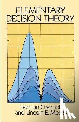 Chernoff, Herman - Elementary Decision Theory