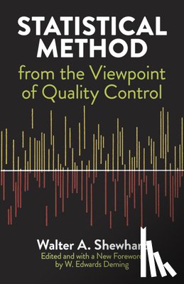 Shewhart, Walter A. - Statistical Method from the Viewpoint of Quality Control