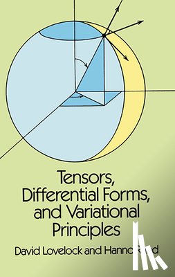 Lovelock, David, Rund, Hanno - Tensors, Differential Forms and Variational Principles