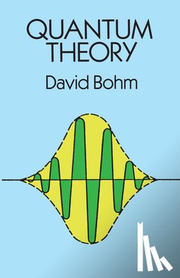 Bohm, David - Quantum Theory