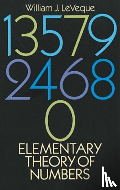 LeVeque, William J. - Elementary Theory of Numbers
