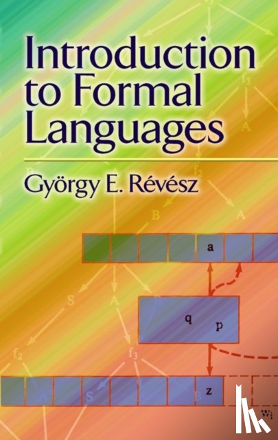 Gyorgy E. Revesz - Introduction to Formal Languages