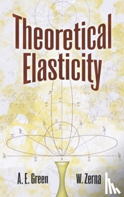 Green, Albert E., Zerna, Wolfgang - Theoretical Elasticity