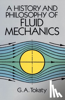 Tokaty, G. A. - A History and Philosophy of Fluid Mechanics