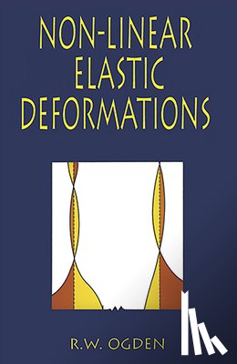 Mazur, P., Ogden, R. W. - Non-Linear Elastic Deformations