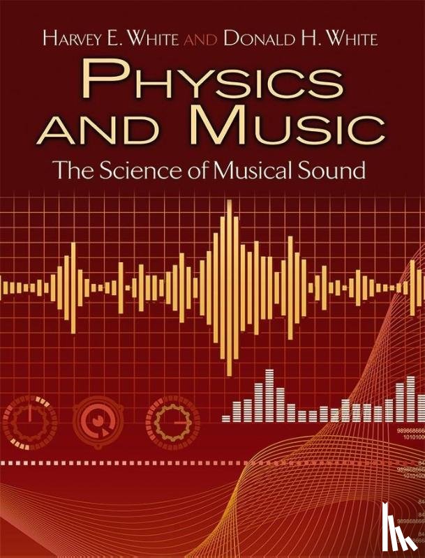 White, Harvey - Physics and Music