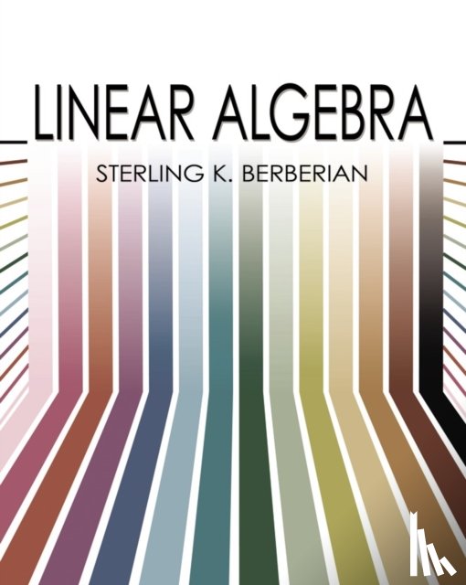 Silverman, Richard A., Berberian, Sterling K. - Linear Algebra