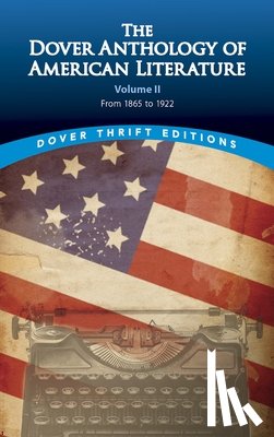 Blaisdell, Bob - The Dover Anthology of American Literature, Volume II