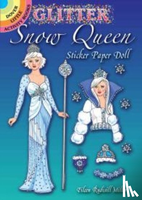 Miller, Eileen - Glitter Snow Queen Sticker Paper Doll