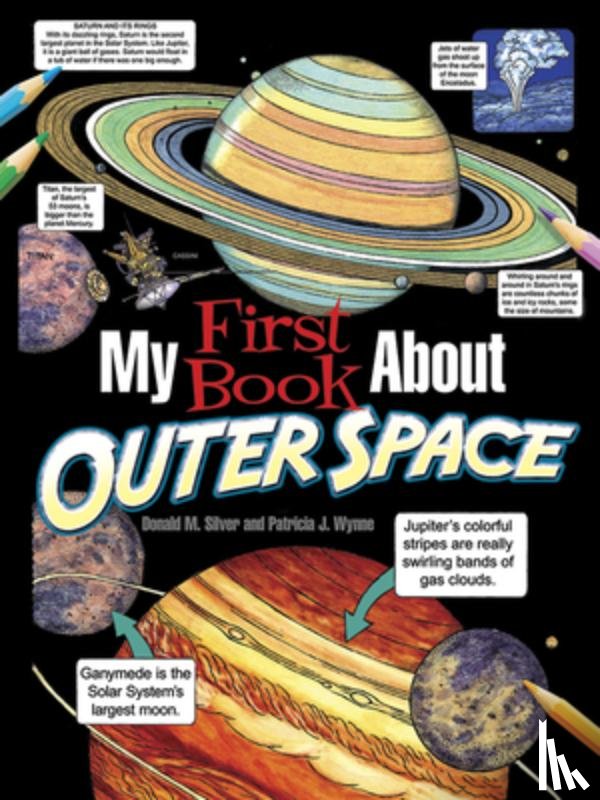 Wynne, Patricia J. - My First Book About Outer Space