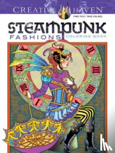 Noble, Marty - Noble, M: Creative Haven Steampunk Fashions Coloring Book