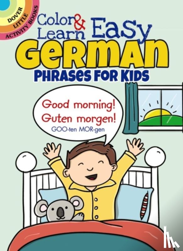 Fulcher, Roz - Color & Learn Easy German Phrases for Kids