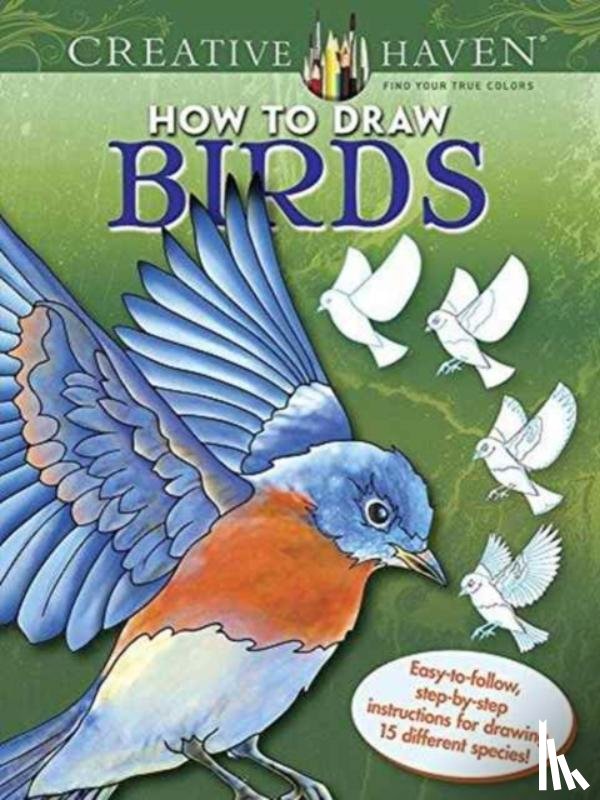 Noble, Marty - Creative Haven How to Draw Birds