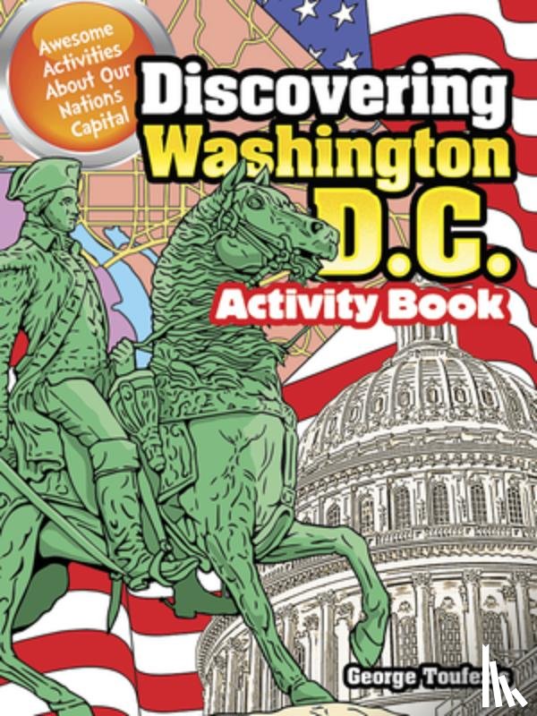 Toufexis, George - Discovering Washington D.C. Activity Book