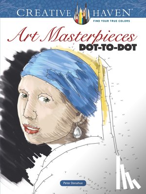 Donahue, Peter - Creative Haven Art Masterpieces Dot-to-Dot
