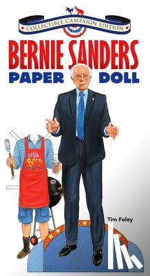 Foley, Tim - Bernie Sanders Paper Doll Collectible Campaign Edition