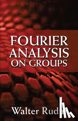 Rudin, Walter - Fourier Analysis on Groups
